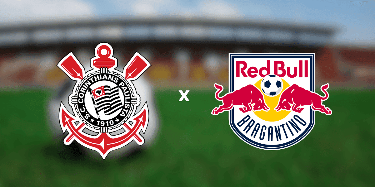 Onde assistir Corinthians x Red Bull Bragantino pelo Brasileirão 2026: transmissão, horário e situação na tabela