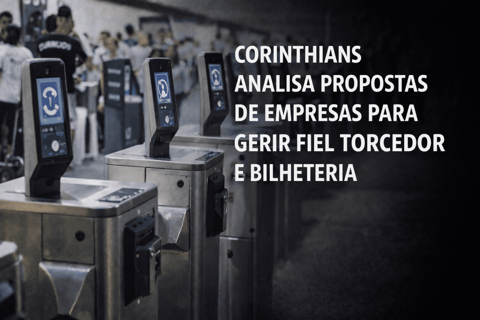 Corinthians analisa propostas para assumir Fiel Torcedor e bilheteria da Neo Química Arena